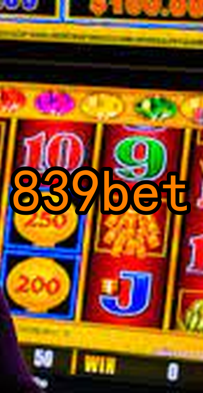 839bet.Com - Caça-Níqueis Online Cassino